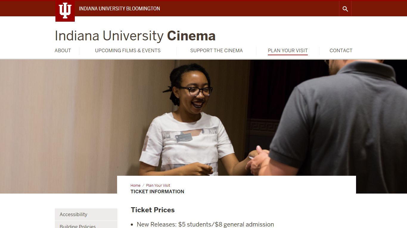 Ticket Information: Plan Your Visit: Indiana University Cinema: Indiana ...